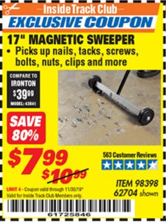 Harbor Freight ITC Coupon 17" MAGNETIC SWEEPER Lot No. 98398/62704 Expired: 11/30/19 - $7.99