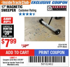 Harbor Freight ITC Coupon 17" MAGNETIC SWEEPER Lot No. 98398/62704 Expired: 3/3/20 - $7.99