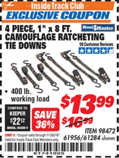 Harbor Freight ITC Coupon 4 PIECE, 1" X 8 FT. CAMOUFLAGE RATCHETING TIE DOWNS Lot No. 98472/61956/61284 Expired: 11/30/19 - $13.99