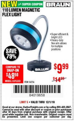 Harbor Freight Coupon BRAUN 110 LUMEN FLEXIBLE LED WORK LIGHT Lot No. 56256 Expired: 12/1/19 - $9.99