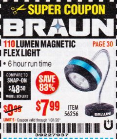 Harbor Freight Coupon BRAUN 110 LUMEN FLEXIBLE LED WORK LIGHT Lot No. 56256 Expired: 1/31/20 - $7.99