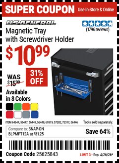 Harbor Freight Coupon U.S. GENERAL MAGNETIC TRAY WITH SCREWDRIVER HOLDER Lot No. 56446/56447/56448/56449/57282/64644/69319 Valid Thru: 4/26/26 - $10.99