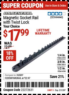 Harbor Freight Coupon U.S. GENERAL MAGNETIC SOCKET RAIL WITH TWIST LOCK Lot No. 64998/64999/70014 EXPIRES: 2/1/26 - $17.99