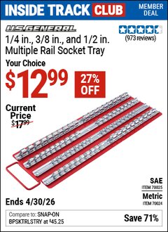 Harbor Freight Coupon U.S. GENERAL 1/4 IN., 3/8 IN., AND 1/2 IN. MULTIPLE RAIL SOCKET TRAY Lot No. 70025/70024 Valid: 12/31/69 - 4/30/26 - $12.99