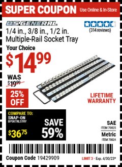 Harbor Freight Coupon U.S. GENERAL 1/4 IN., 3/8 IN., AND 1/2 IN. MULTIPLE RAIL SOCKET TRAY Lot No. 70025/70024 Expired: 4/30/23 - $14.99