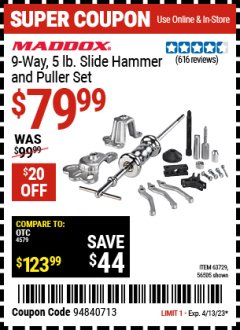Harbor Freight Coupon MADDOX 9 WAY, 5 LB. SLIDE HAMMER PULLER SET Lot No. 56505, 63729 Expired: 4/13/23 - $79.99