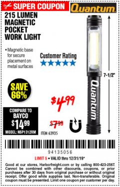 Harbor Freight Coupon 215 LUMEN LIGHT Lot No. 63935 Expired: 12/31/19 - $4.99