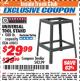 Harbor Freight ITC Coupon UNIVERSAL TOOL STAND Lot No. 46075/69805 Expired: 10/31/17 - $29.99