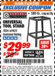 Harbor Freight ITC Coupon UNIVERSAL TOOL STAND Lot No. 46075/69805 Expired: 2/28/18 - $29.99