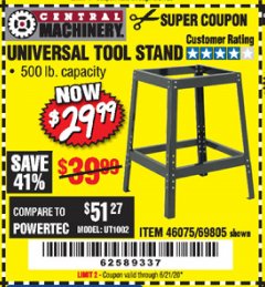 Harbor Freight Coupon CENTRAL MACHINERY UNIVERSAL TOOL STAND Lot No. 69805 Expired: 6/21/20 - $29.99