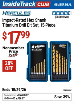 Harbor Freight ITC Coupon HERCULES IMPACT-RATED HEX SHANK TITANIUM DRILL BIT SET, 15-PIECE Lot No. 64897 Valid Thru: 10/29/26 - $17.99