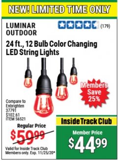Harbor Freight ITC Coupon 24 FT., 12 BULB COLOR CHANGING LED OUTDOOR LINKABLE STRING LIGHTS Lot No. 56521 Expired: 11/25/20 - $44.99