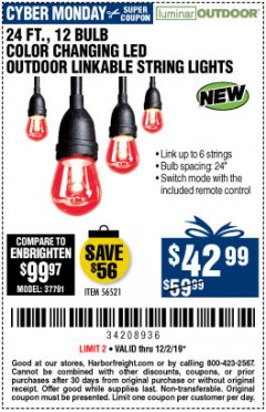 Harbor Freight Coupon 24 FT., 12 BULB COLOR CHANGING LED OUTDOOR LINKABLE STRING LIGHTS Lot No. 56521 Expired: 12/2/19 - $42.99