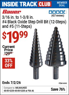 Harbor Freight Coupon BAUER 3/16 IN. TO 1-3/8 IN. #4 BLACK OXIDE STEP DRILL BIT (12-STEPS) AND #5 (11-STEPS) Lot No. 64648 Valid: 12/31/69 - 7/2/26 - $19.99
