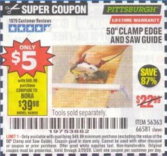 Harbor Freight Coupon 50 CLAMP EDGE AND SAW GUIDE Lot No. 56363, 66581 Expired: 3/29/20 - $5