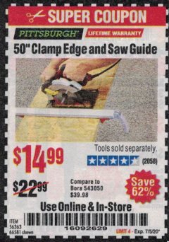 Harbor Freight Coupon 50 CLAMP EDGE AND SAW GUIDE Lot No. 56363, 66581 Expired: 7/5/20 - $14.99