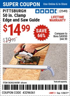 Harbor Freight Coupon 50 CLAMP EDGE AND SAW GUIDE Lot No. 56363, 66581 Expired: 1/28/21 - $432965.61