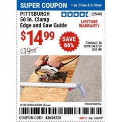 Harbor Freight Coupon 50 CLAMP EDGE AND SAW GUIDE Lot No. 56363, 66581 Expired: 1/28/21 - $14.99
