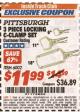 Harbor Freight ITC Coupon 3 PIECE LOCKING C-CLAMP SET Lot No. 6002 Expired: 7/31/17 - $11.99