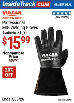 Harbor Freight ITC Coupon VULCAN DEFENDER PROFESSIONAL MIG WELDING GLOVES Lot No. 63487/63488 Valid Thru: 7/30/26 - $15.99