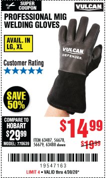 Harbor Freight Coupon VULCAN PROFESSIONAL MIG WELDING GLOVES Lot No. 56678/63487/56679/63488 Expired: 6/30/20 - $14.99