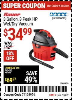 Harbor Freight Coupon BAUER 3 GALLON WET/DRY VACUUM Lot No. 64753 Expired: 7/4/23 - $34.99