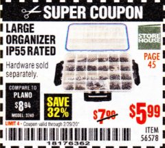 Harbor Freight Coupon STOREHOUSE/VOYAGER LARGE ORGANIZER IP55 RATED Lot No. 56578 Expired: 2/29/20 - $5.99