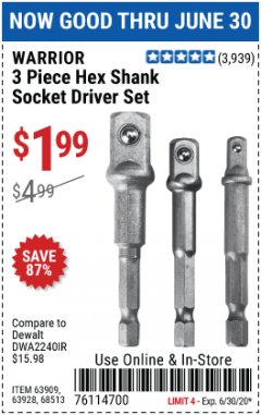 Harbor Freight Coupon 3 PIECE HEX SHANK SOCKET DRIVER SET Lot No. 63909/63928/68513 Expired: 6/30/20 - $1.99