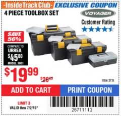 Harbor Freight ITC Coupon VOYAGER TOOLBOX SET, 4-PIECE Lot No. 3721 Expired: 7/2/19 - $19.99