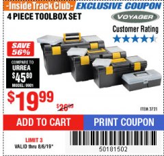 Harbor Freight ITC Coupon VOYAGER TOOLBOX SET, 4-PIECE Lot No. 3721 Expired: 8/6/19 - $19.99