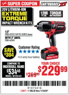 Harbor Freight Coupon 20 VOLT LITHIUM-ION CORDLESS EXTREME TORQUE 1/2" IMPACT WRENCH KIT Lot No. 63537/64195/63852/64349 Expired: 1/19/20 - $229.99