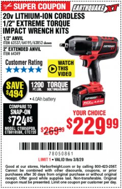 Harbor Freight Coupon 20 VOLT LITHIUM-ION CORDLESS EXTREME TORQUE 1/2" IMPACT WRENCH KIT Lot No. 63537/64195/63852/64349 Expired: 3/8/20 - $229.99