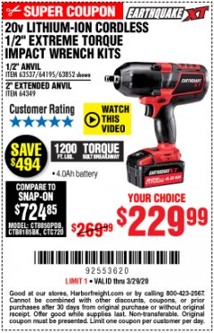 Harbor Freight Coupon 20 VOLT LITHIUM-ION CORDLESS EXTREME TORQUE 1/2" IMPACT WRENCH KIT Lot No. 63537/64195/63852/64349 Expired: 3/29/20 - $229.99