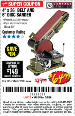 Harbor Freight Coupon 4" X 36" BELT/6" DISC SANDER Lot No. 64778/97181/5154 Expired: 2/8/20 - $64.99