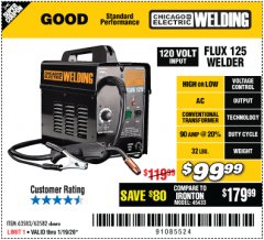 Harbor Freight Coupon CHICAGO ELECTRIC FLUX 125 WELDER Lot No. 63583/63582 Expired: 1/19/20 - $99.99