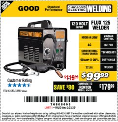 Harbor Freight Coupon CHICAGO ELECTRIC FLUX 125 WELDER Lot No. 63583/63582 Expired: 2/23/20 - $99.99
