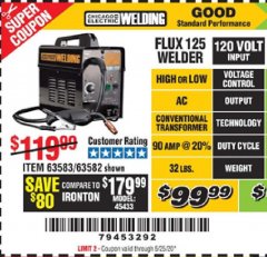Harbor Freight Coupon CHICAGO ELECTRIC FLUX 125 WELDER Lot No. 63583/63582 Expired: 6/30/20 - $99.99