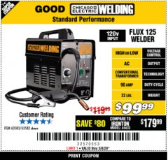 Harbor Freight Coupon CHICAGO ELECTRIC FLUX 125 WELDER Lot No. 63583/63582 Expired: 3/31/20 - $99.99