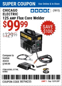 Harbor Freight Coupon CHICAGO ELECTRIC FLUX 125 WELDER Lot No. 63583/63582 Expired: 12/31/20 - $99.99