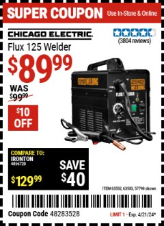 Harbor Freight Coupon CHICAGO ELECTRIC FLUX 125 WELDER Lot No. 63583, 63582 Expired: 4/21/24 - $89.99