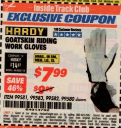 Harbor Freight ITC Coupon GOATSKIN RIDING WORK GLOVES Lot No. 99581/99583/99582/99580 Expired: 7/31/19 - $7.99