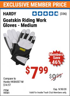 Harbor Freight ITC Coupon HARDY GOATSKIN LEATHER RIDING WORK GLOVES Lot No. 99580/99581/99582/99583 Expired: 9/30/20 - $7.99