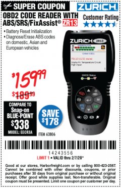 Harbor Freight Coupon OBD2 CODE READER WITH ABS/SRS/FIXASSIST ZR13 Lot No. 63806 Expired: 2/7/20 - $189.99