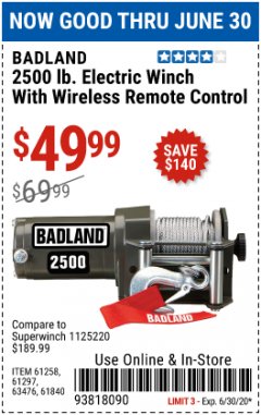 Harbor Freight Coupon BADLAND 2500 LB. ELECTRIC WINCH WITH WIRELESS REMOTE CONTROL Lot No. 61258/61297/64376/61840 Expired: 6/30/20 - $49.99
