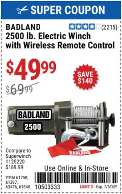 Harbor Freight Coupon BADLAND 2500 LB. ELECTRIC WINCH WITH WIRELESS REMOTE CONTROL Lot No. 61258/61297/64376/61840 Expired: 7/5/20 - $49.99