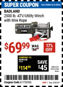 Harbor Freight Coupon BADLAND 2500 LB. ELECTRIC WINCH WITH WIRELESS REMOTE CONTROL Lot No. 61258/61297/64376/61840 Expired: 2/20/22 - $69.99