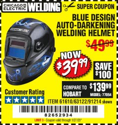 Harbor Freight Coupon CHICAGO ELECTRIC WELDING BLUE DESIGN AUTO-DARKENING WELDING HELMET Lot No. 61610/63122/91214 Expired: 1/27/20 - $39.99
