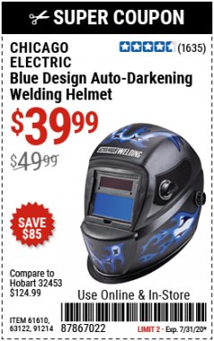 Harbor Freight Coupon CHICAGO ELECTRIC WELDING BLUE DESIGN AUTO-DARKENING WELDING HELMET Lot No. 61610/63122/91214 Expired: 7/31/20 - $39.99