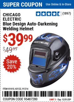 Harbor Freight Coupon CHICAGO ELECTRIC WELDING BLUE DESIGN AUTO-DARKENING WELDING HELMET Lot No. 61610/63122/91214 Expired: 12/31/20 - $39.99