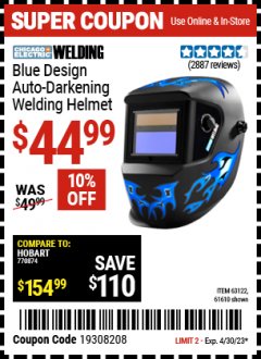 Harbor Freight Coupon CHICAGO ELECTRIC WELDING BLUE DESIGN AUTO-DARKENING WELDING HELMET Lot No. 61610/63122/91214 Expired: 4/30/23 - $44.99